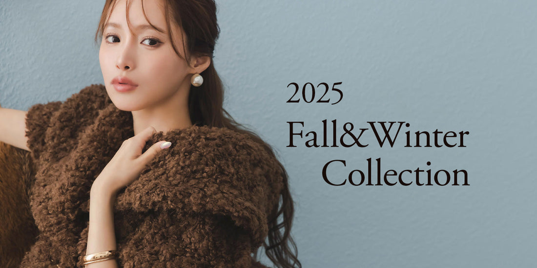 2025 Fall&Winter Collection